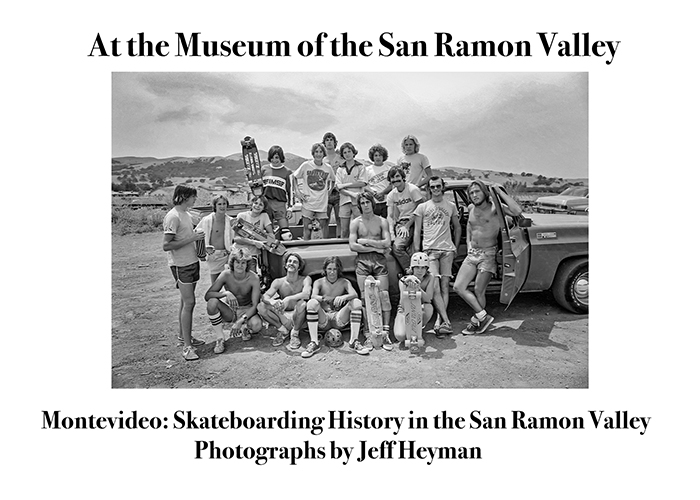 Montevideo: Skateboarding History in the San Ramon Valley at the Museum of the San Ramon Valley in Danville