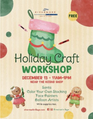 Rivermark Village Shopping Center Announces Holiday Craft Workshop - Dec. 13